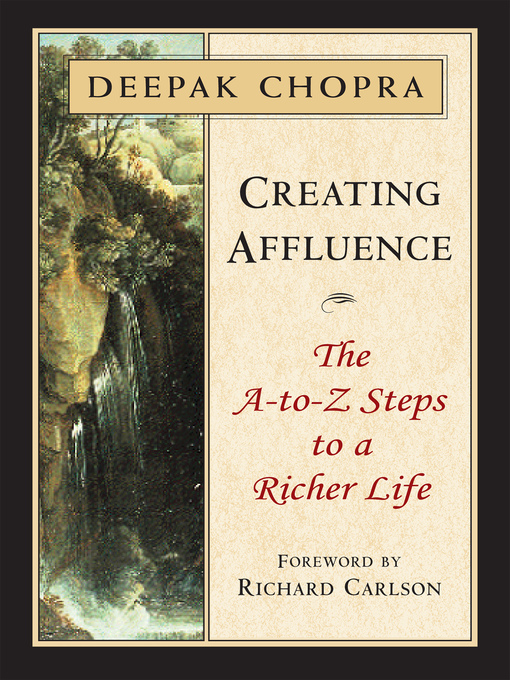 Title details for Creating Affluence by Deepak Chopra - Available
